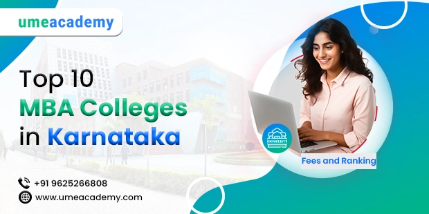 Top 10 MBA Colleges in Karnataka | Fees and Ranking