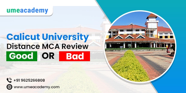 Calicut University Distance Education MCA Reviews- Good or Bad?