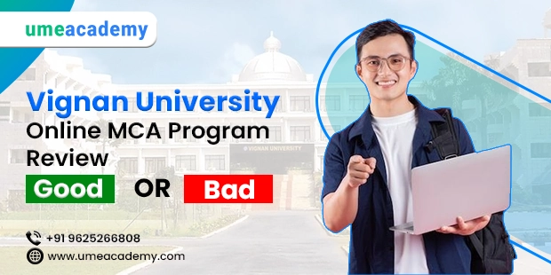 Vignan University Online MCA Program Review- Good or Bad?