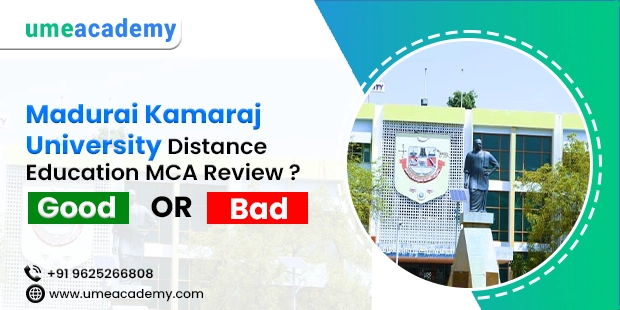 Madurai Kamaraj Distance Education MCA Review - Good or Bad?