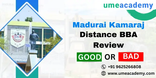 Madurai Kamaraj Distance BBA Review - Good or Bad?