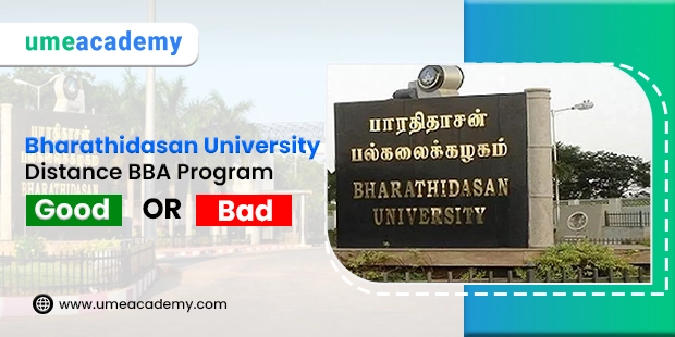 Bharathidasan University Distance BBA Program - Good or Bad?