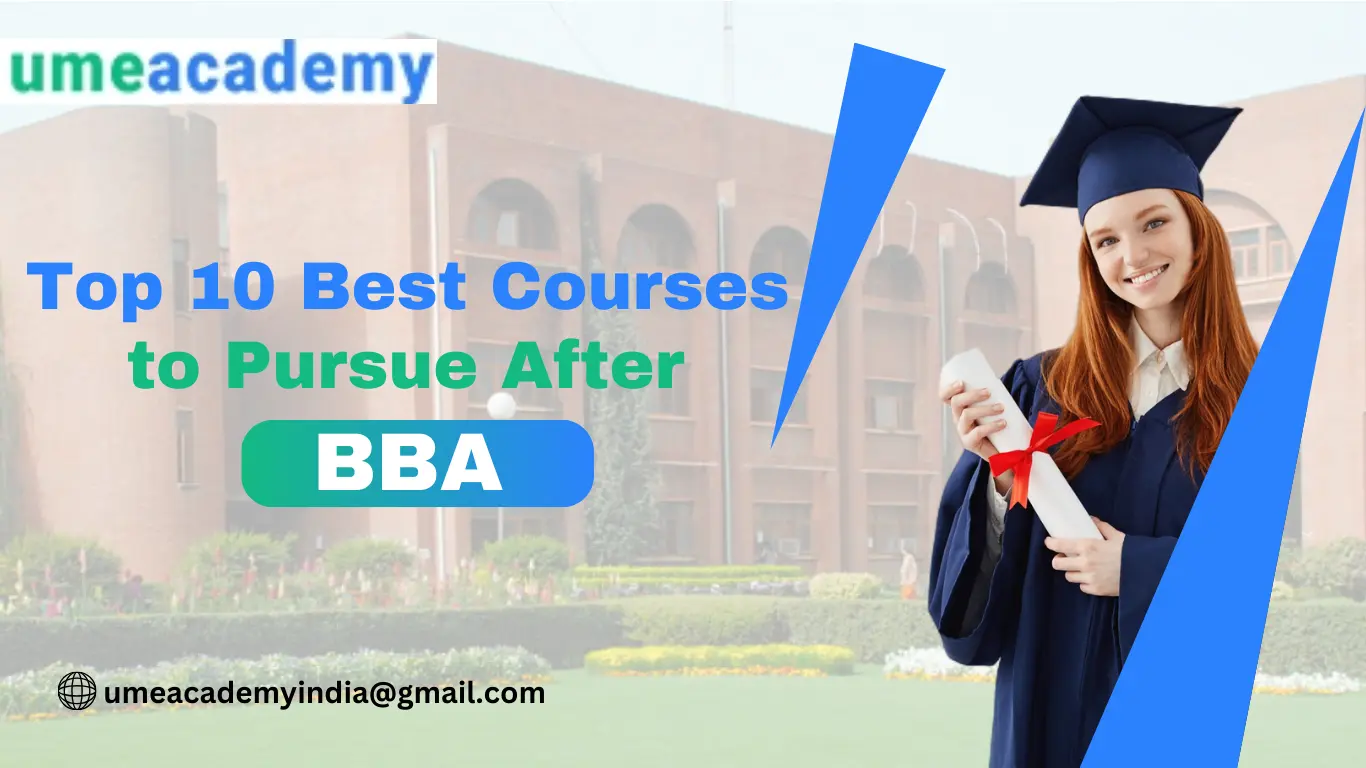 Top 10 Best Courses to Pursue After BBA