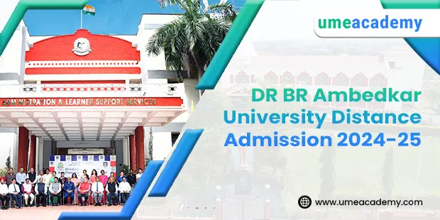 DR BR Ambedkar University Distance Admission 2024-25