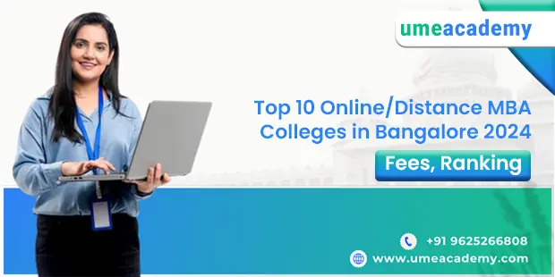 Top 10 Online/Distance MBA Colleges in Bangalore 2024 | Fees, Ranking