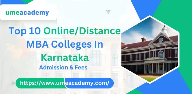 Top 10 Online, Distance MBA Colleges In Karnataka Admission, Fees,