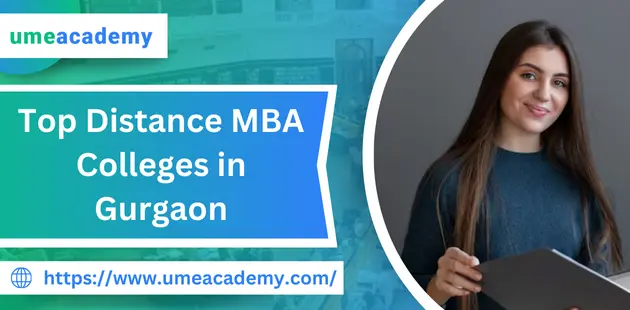 Top Distance MBA Colleges in Gurgaon