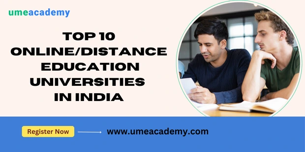 Top 10 Online/Distance Education Universities in India