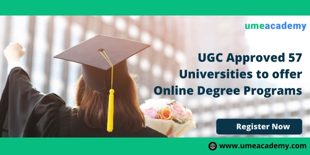 UGC Approved 57 Universities to offer Online Degree Programs