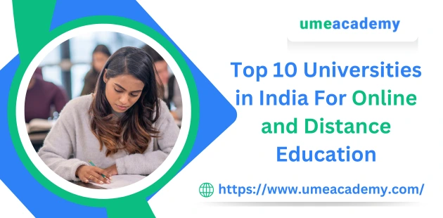 Top 10 Universities in India For Online and Distance Education