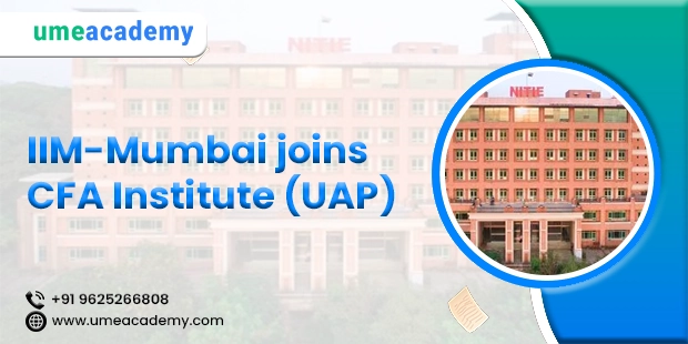 IIM-Mumbai Joins CFA Institute (UAP)