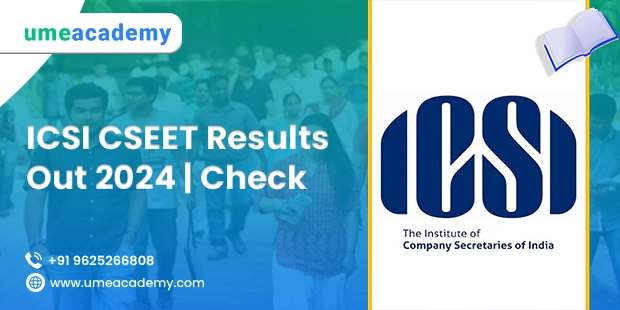 ICSI CSEET Results Out 2024 | Check Result Now